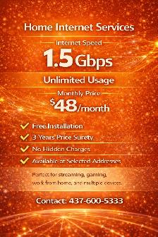 1.5Gbps Home Internet $48 – Unlimited   Free Install