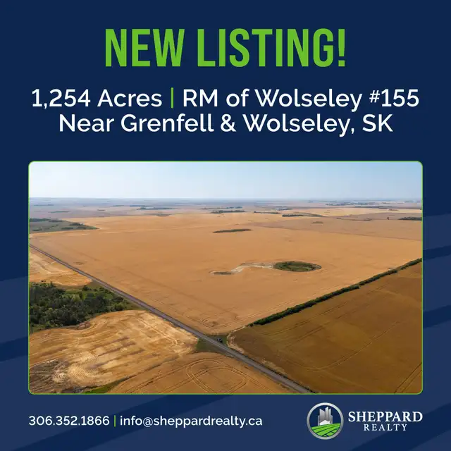 1,254 Acres | RM of Wolseley #155 | Near Grenfell & Wolseley, SK