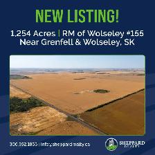 1,254 Acres | RM of Wolseley #155 | Near Grenfell & Wolseley, SK