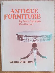 ANTIQUE FURNITURE by George MacLaren - 1975 SC