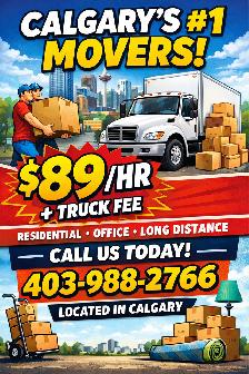 Affordable Movers in Calgary – $89/hr (2 Movers)   Truck Fee