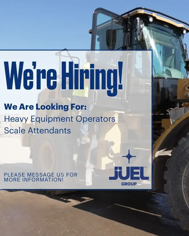 NOW HIRING - Heavy Equipment Operators & Scale Attendants