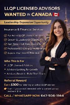 LLQP LICENSED ADVISORS WANTED IN CANADA