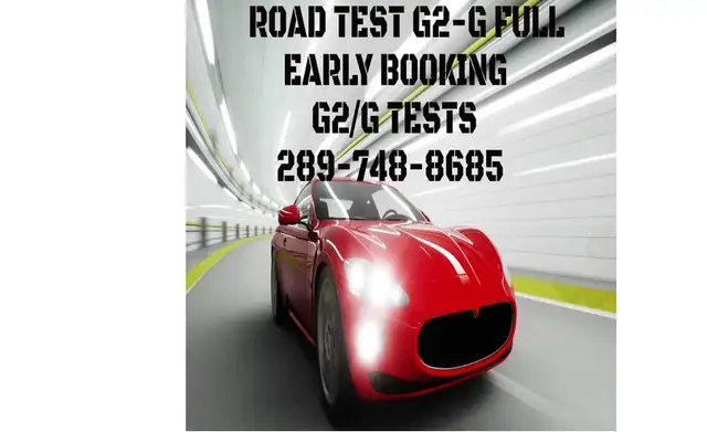 EARLY G2-G ROAD TEST (G-G2) BOOKING, DRIVE CLASSES