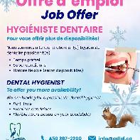 DENTAL HYGIENIST WANTED - HYGIÉNISTE DENTAIRE RECHERCHÉE