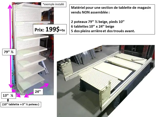 Section de tablette 10'' la.x 24''lo x 79'' h et autres