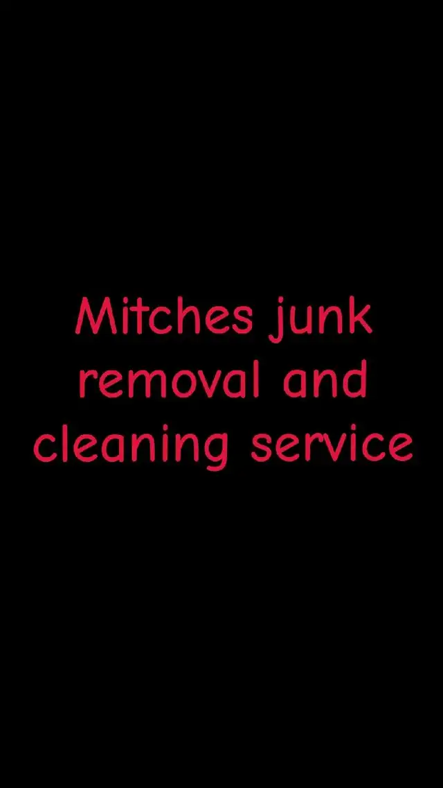 Mitchs junk removal and cleaning services