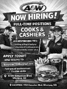 A&W Hiring – Full-Time Cooks & Cashiers (Winnipeg)Location: 1720