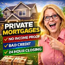 Private Mortgage | No Appraisal | 4 Hour Approval