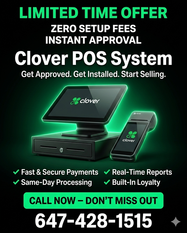 GET CLOVER POS TODAY – CALL 647-428-1515 FOR PROMO RATES!
