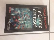 BON ROMAN NEUF DE CARLENE THOMPSON CRIME DES ROSES 446 PAG $5.00 - Photo 3