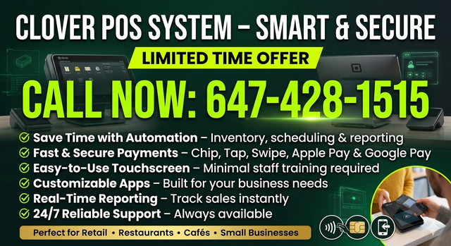 CLOVER POS SYSTEM – CALL 647-428-1515 – SMART & SECURE