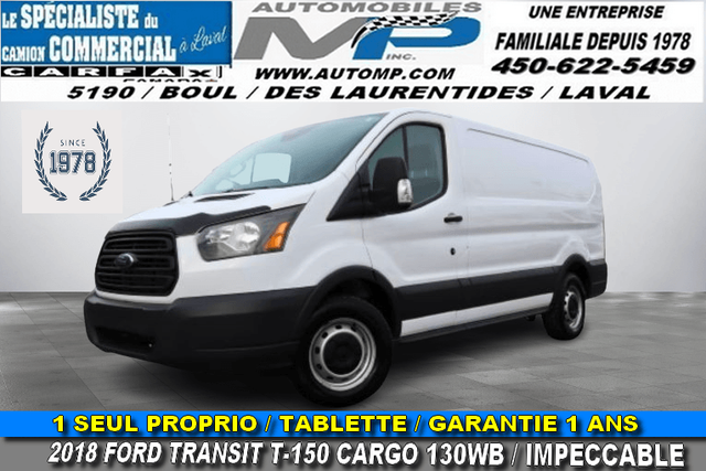 Ford Transit Cargo Van T-150 CARGO 130WB 1 SEUL PROPRIO / GARANT