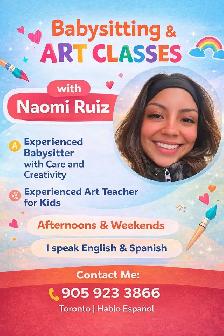 Babysitting and Art classes