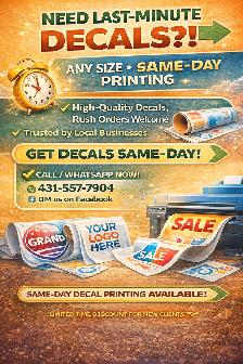 Need Last-Minute Decals? We Print SAME DAY! ⚡
