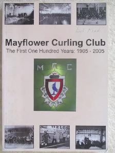 MAYFLOWER CURLING CLUB by Grant Hilliard – 2004 SC