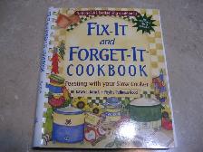 Fix it and forget it cook book