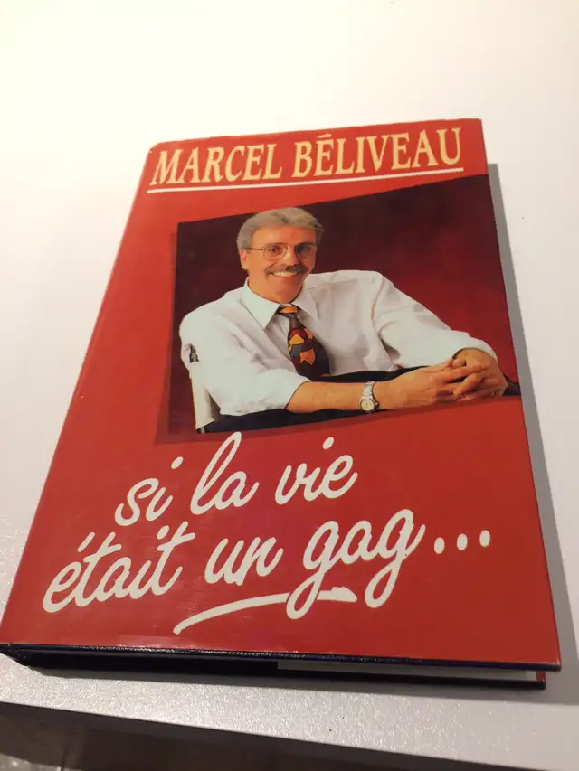 BIOGRAPHIE NEUVE DE MARCEL BÉLIVEAU SILA VIE ÉTAITUN GAG...$5.00