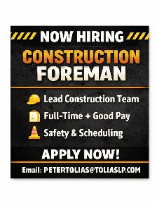 Now Hiring: Construction Foreman