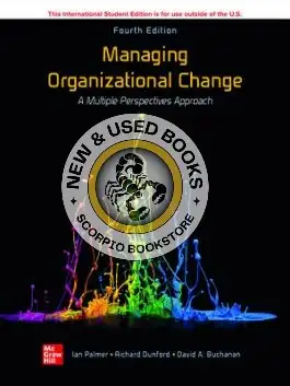 Managing Organizational Change 4th Edition Palmer 9781260597950