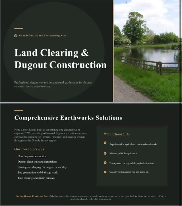 Dug Out Construction and Land Clearing