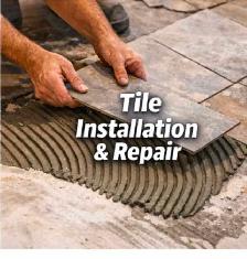 TILE INSTALLATION AND REPAIR FREE ESTIMATE