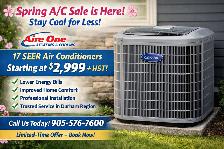 Spring A/C Sale! 17 SEER A/C starting at $2999 HST!