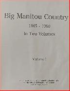 Saskatchewan History Books.  Big Manitou Country Volume 1 and 2. - Photo 8