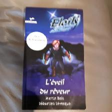 LIVRE NEUF ADO L'ÉVEIL DU REVEUR DE MARTIN BOIS SÉBASTIEN 325PAG