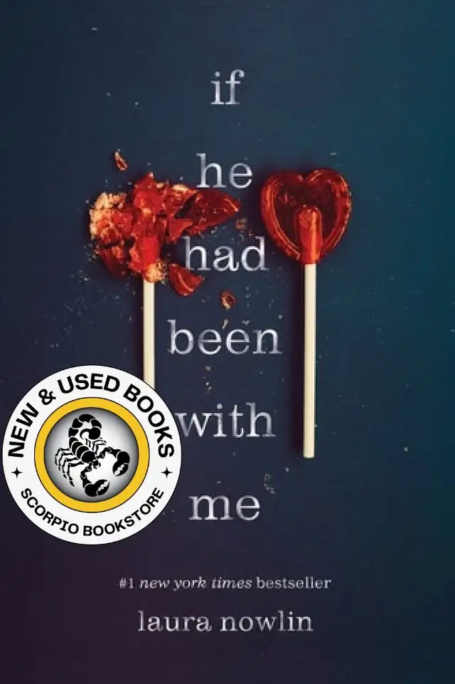 If He Had Been with Me by Laura Nowlin 9781728205489