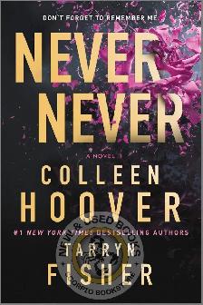 Never Never by Colleen Hoover 9781335004888