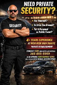 Personal Security / 420 Friendly Rides!