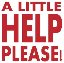 looking for any help