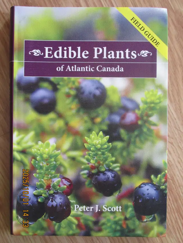 EDIBLE PLANTS OF ATLANTIC CANADA by Peter J. Scott - 2010 SC