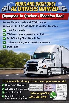 Experienced AZ Drivers wanted - Brampton to Quebec