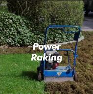 Power Raking