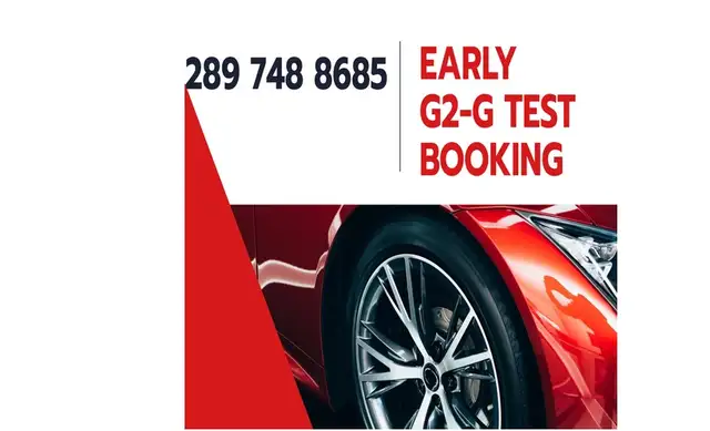 EARLY G2-G ROAD TEST (G-G2) BOOKING, DRIVING CLASSES