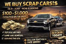 WE BUY SCRAP CARS: $100 - $1,000 Cash Paid Today! (GTA)