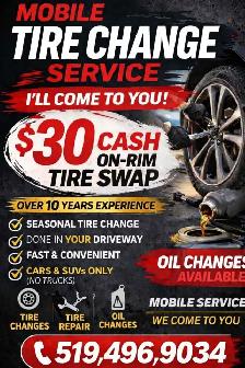 $30 ON-RIM TIRE CHANGE - I COME TO YOU AT YOUR CONVENIENCE!
