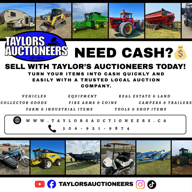 NEED CASH? SELL WITH TAYLOR’S AUCTIONEERS TODAY!