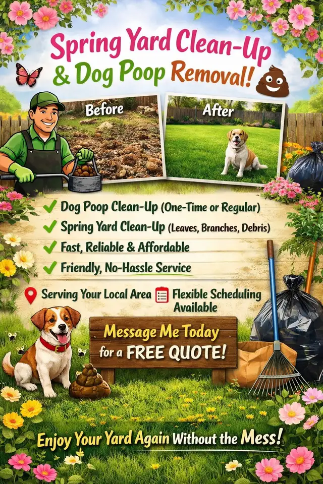 Spring Yard Clean-Up & Dog Poop Removal!