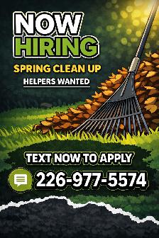 HIRING: SPRING CLEAN UP CREW