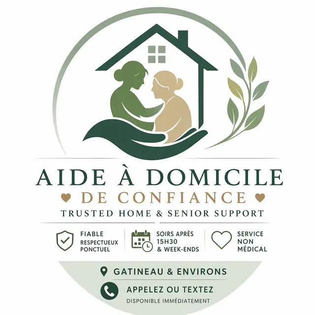 AIDE À DOMICILE DE CONFIANCE / TRUSTED HOME & SENIOR SUPPORT