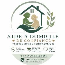 AIDE À DOMICILE DE CONFIANCE / TRUSTED HOME & SENIOR SUPPORT