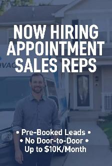 Easily make $10k/ month - Hiring Appointment Sales Reps