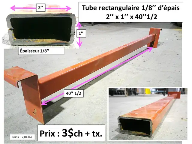 tube 1/8''d'épais x 2''x1''x56''1/2 et autres, prix sur photos - Photo 3