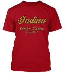 Indian Motorcycle T-Shirt's (Smokin' Harleys Since 1903)