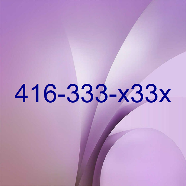 The Perfect Number Awaits you  416  647 905  Get Your's Today