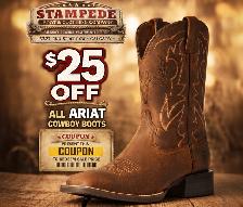 $25 OFF ALL ARIAT WESTERN BOOTS, SALE ON NOW!