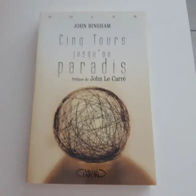 BON ROMAN NEUF DE JOHN BINGHEAM 5TOURS JUSQU'AU PARADIS 257PAGES
